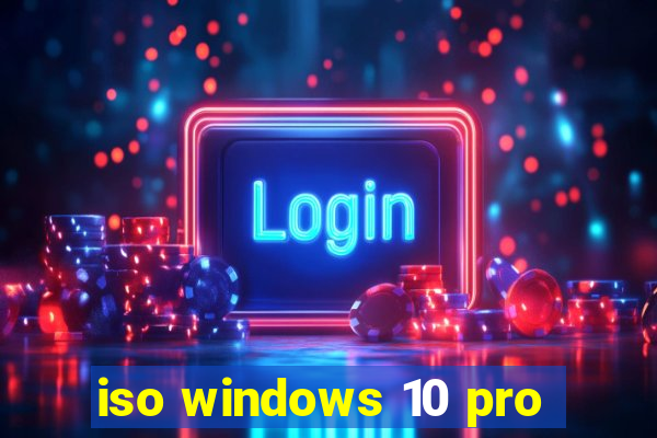 iso windows 10 pro