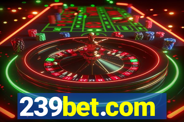 239bet.com