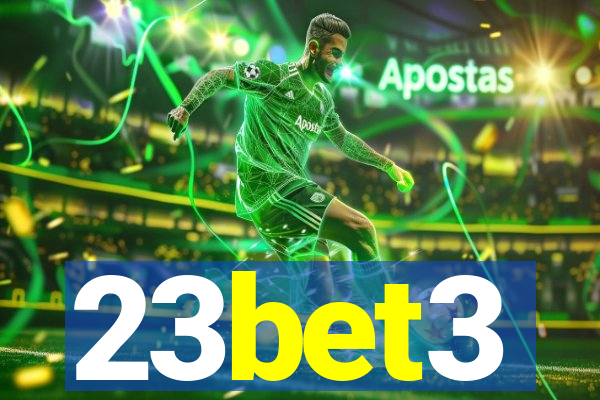 23bet3