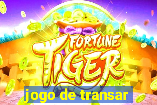 jogo de transar