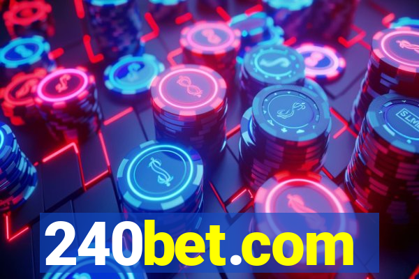 240bet.com