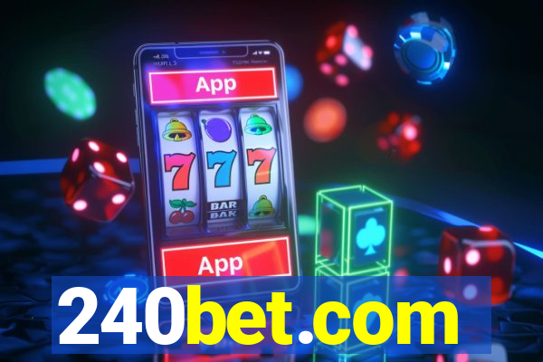 240bet.com