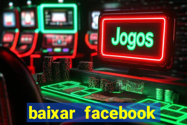 baixar facebook lite baixaki