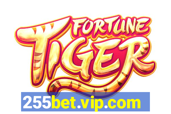 255bet.vip.com