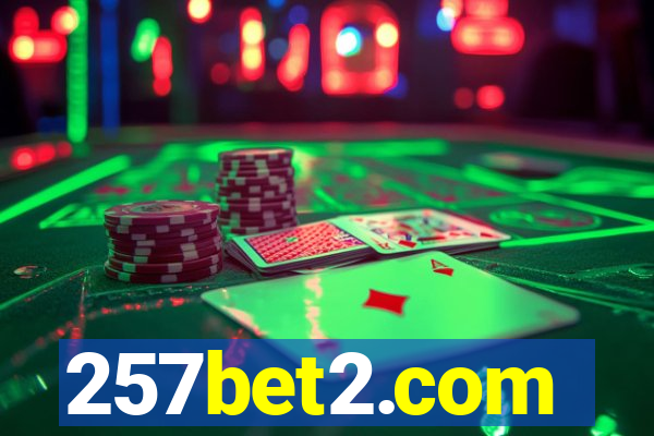 257bet2.com