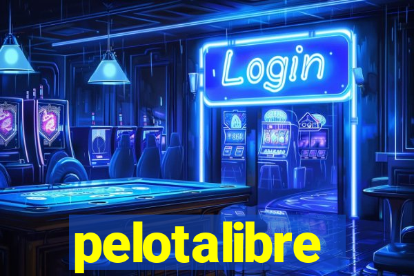 pelotalibre