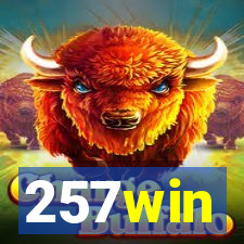 257win