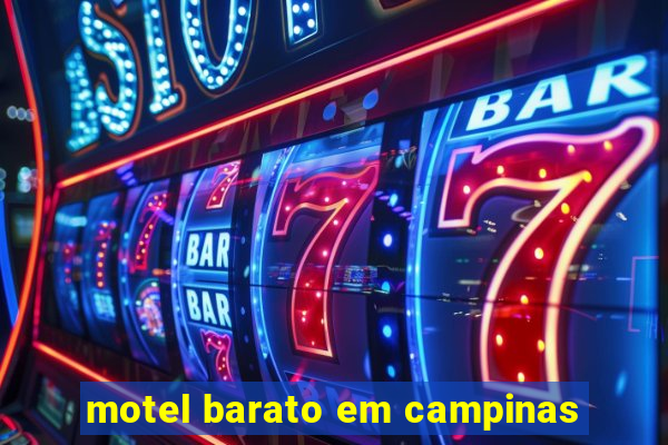 motel barato em campinas