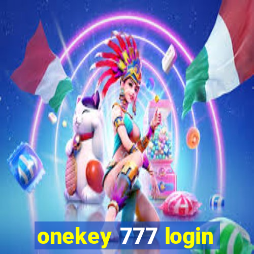 onekey 777 login