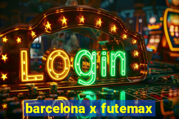 barcelona x futemax