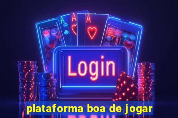 plataforma boa de jogar