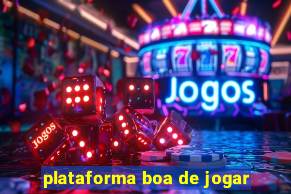 plataforma boa de jogar