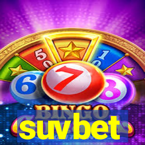 suvbet