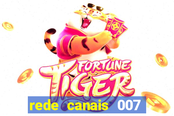 rede canais 007 cassino royale