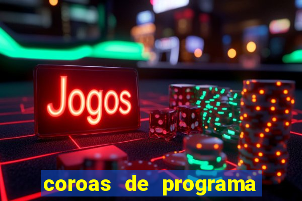 coroas de programa de santos