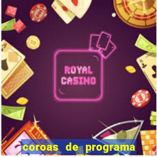 coroas de programa de santos