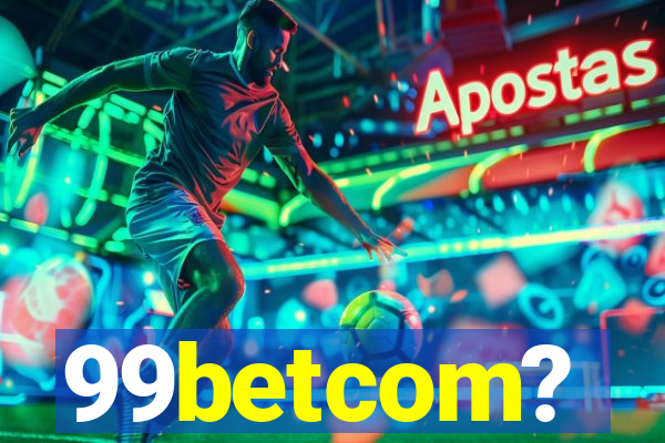 99betcom?