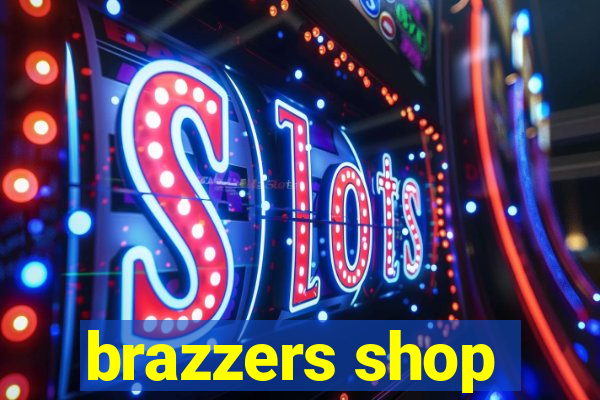 brazzers shop