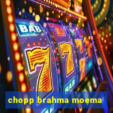 chopp brahma moema