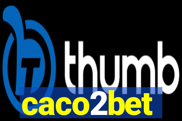 caco2bet