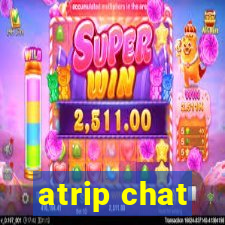 atrip chat