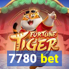 7780 bet