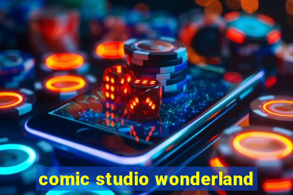 comic studio wonderland