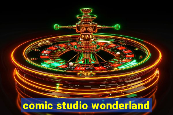 comic studio wonderland