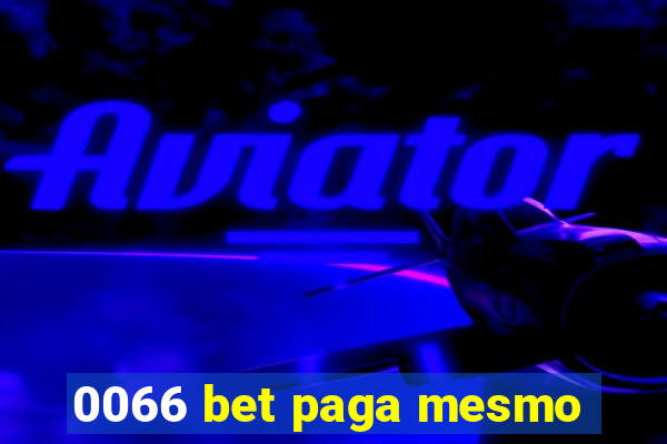 0066 bet paga mesmo