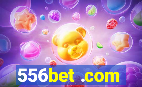 556bet .com