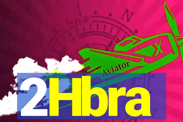 2Hbra