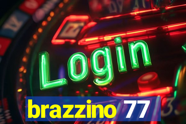 brazzino 77