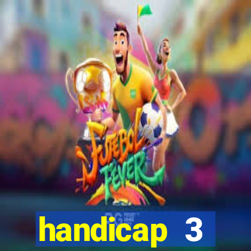 handicap 3 resultado final