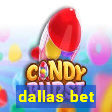 dallas bet