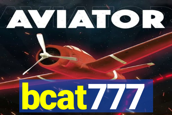 bcat777