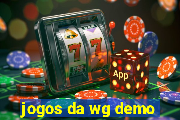 jogos da wg demo