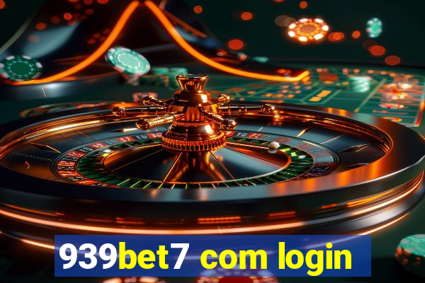 939bet7 com login