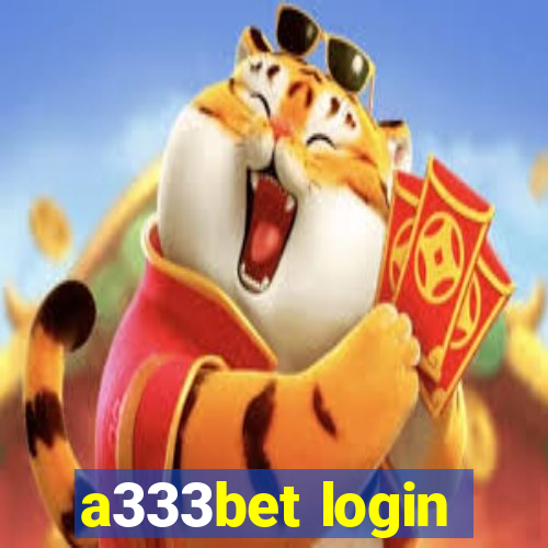 a333bet login