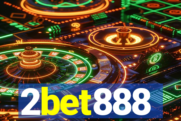 2bet888