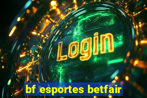 bf esportes betfair