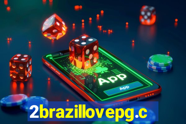 2brazillovepg.com