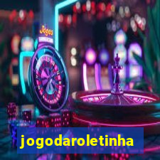 jogodaroletinha