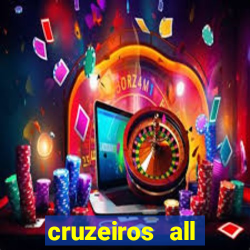 cruzeiros all inclusive 2024 saindo de santos