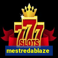 mestredablaze