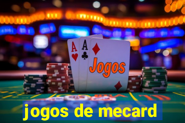 jogos de mecard