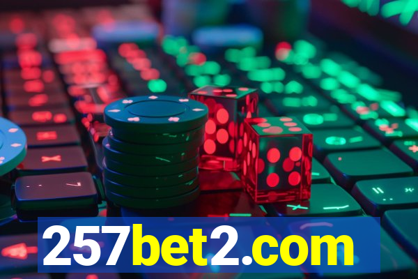 257bet2.com