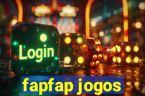 fapfap jogos