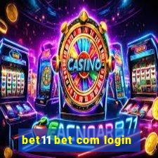 bet11 bet com login