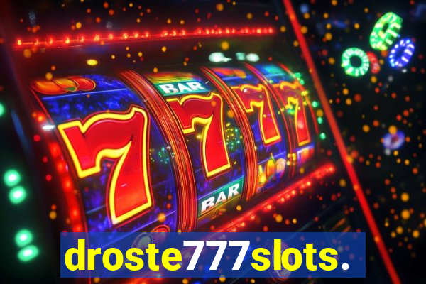 droste777slots.com