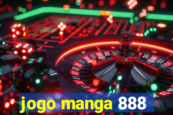 jogo manga 888